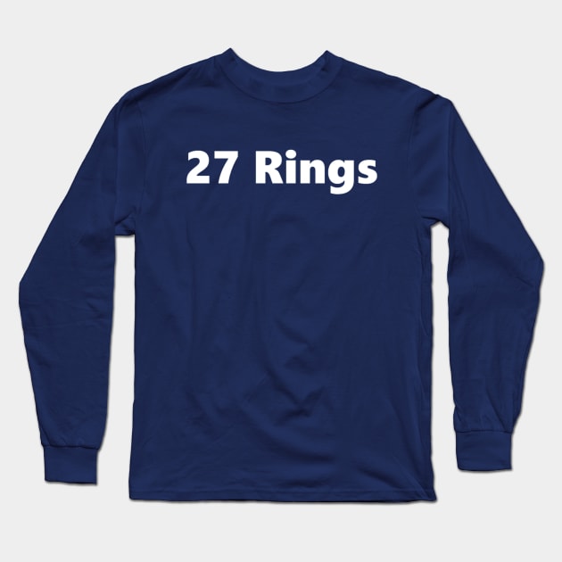 27 World Titles Yankees Design Long Sleeve T-Shirt by Bleeding Yankee Blue